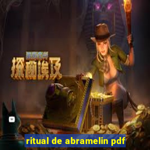 ritual de abramelin pdf